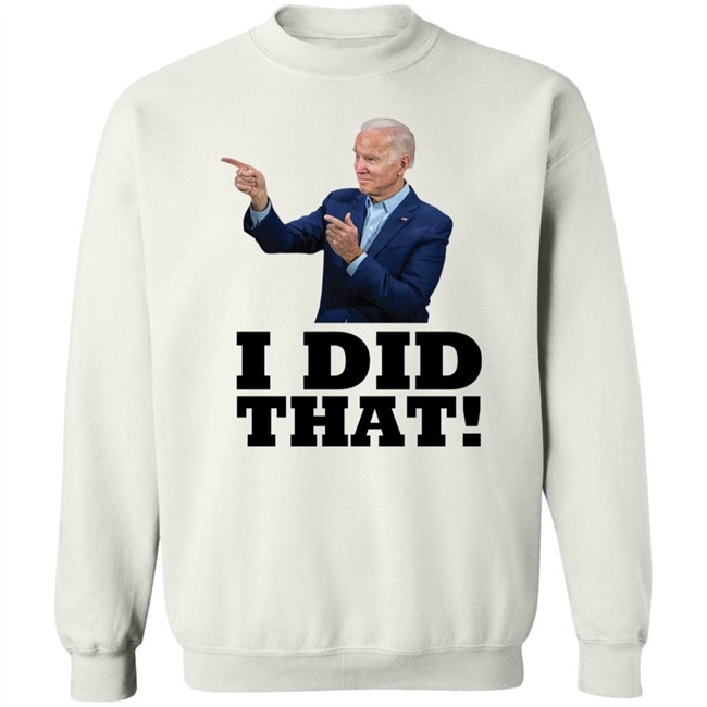 Alabama Gas Station Manager Joe Biden I Did That Shirt Alabama Gas Station Manager Joe Biden I Did That Shirt