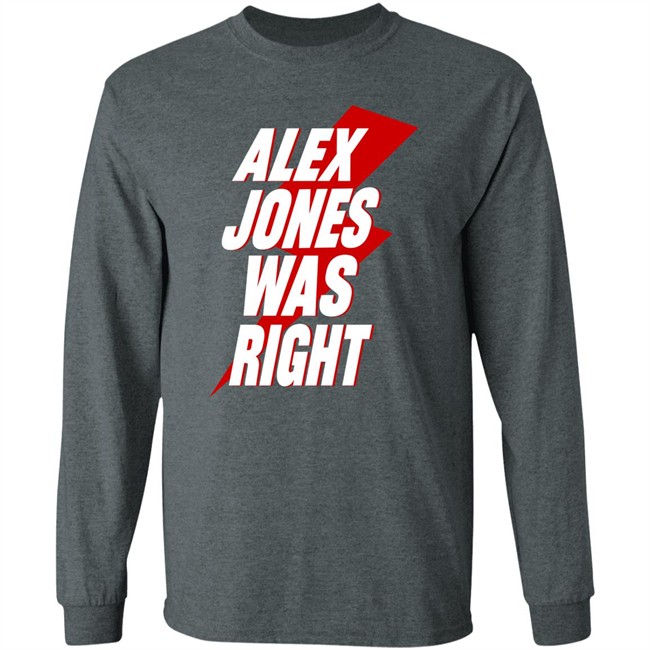 Justin Alex Jones Was Right Shirt PatriotTakes Justin Alex Jones Was Right Shirt PatriotTakes