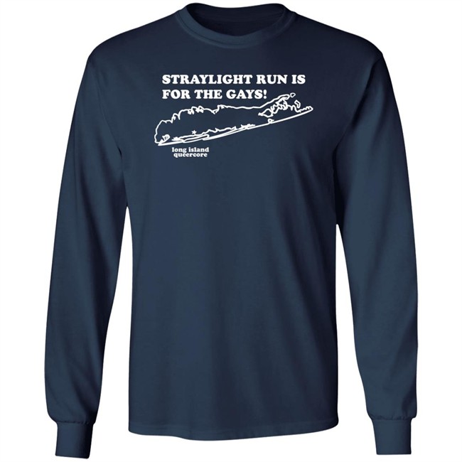 Straylight Run Is For The Gays Shirt Dr. John Nolan MD Straylight Run Is For The Gays Shirt Dr. John Nolan MD