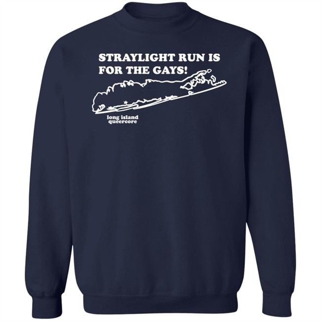 Straylight Run Is For The Gays Shirt Dr. John Nolan MD Straylight Run Is For The Gays Shirt Dr. John Nolan MD