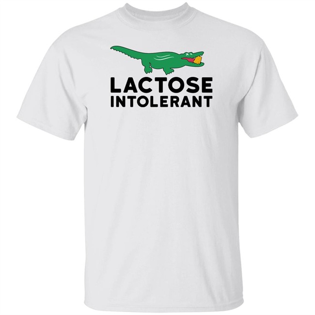 Lactose Intolerant T Shirt Shitheadsteve Merch
