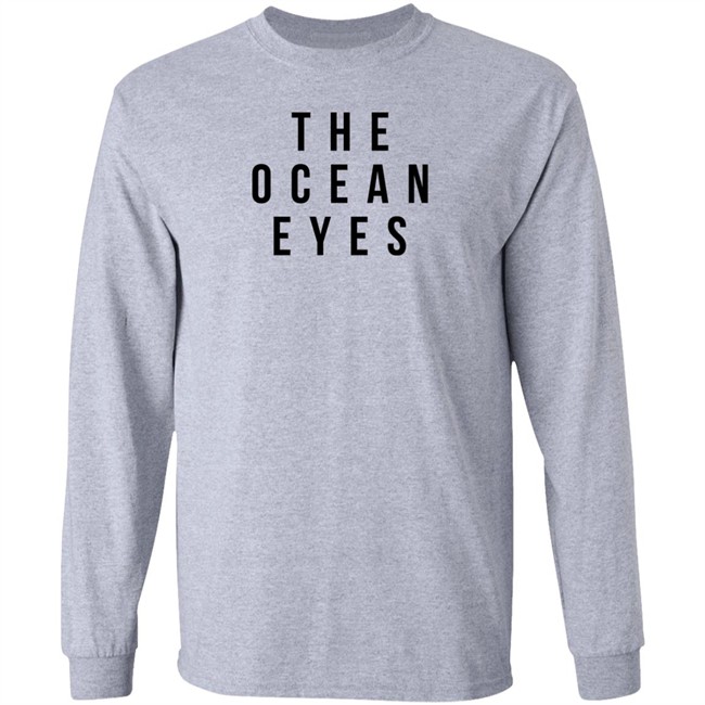 The Ocean Eyes T Shirt #TheOEBegin The Ocean Eyes T Shirt #TheOEBegin