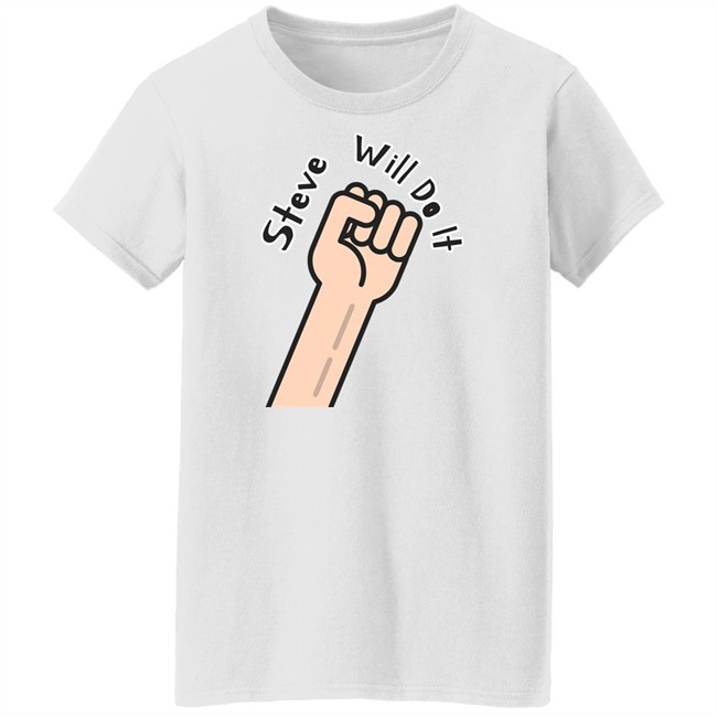 Steve Will Do It Store Stevewilldoit Sweatshirts Steve Will Do It Store Stevewilldoit Sweatshirts