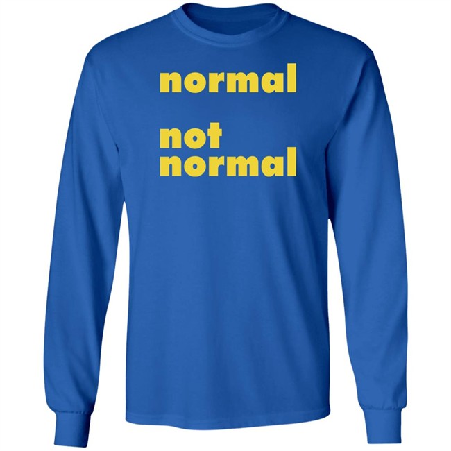 Normal Not Normal Merchandise Normal Not Normal Logo T Shirt Normal Not Normal Merchandise Normal Not Normal Logo T Shirt