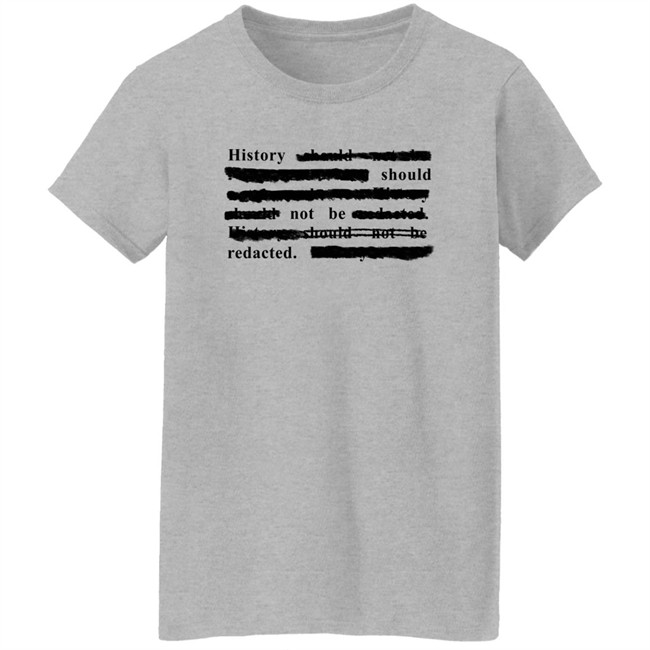 History Should Not Be Redacted Shirt Iowa History Ui_History Dr. Sarah Bond History Should Not Be Redacted Shirt Iowa History Ui_History Dr. Sarah Bond