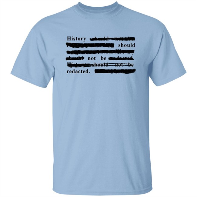History Should Not Be Redacted Shirt Iowa History Ui_History Dr. Sarah Bond History Should Not Be Redacted Shirt Iowa History Ui_History Dr. Sarah Bond