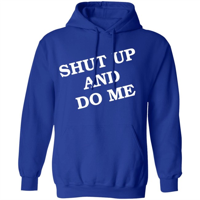 Shut Up And Do Me Shirt Archive Janet Shut Up And Do Me Shirt Archive Janet
