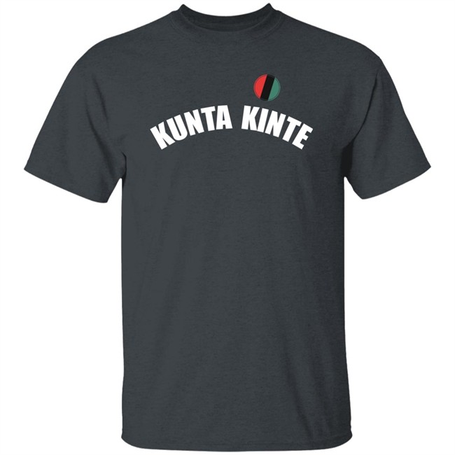 Colin Kaepernick Kunta Kinte T Shirt Brgridiron Colin Kaepernick Kunta Kinte T Shirt Brgridiron