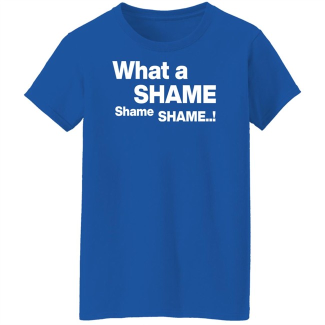 Yung Blud Official Store Merch What A Shame Shame Shame Shirt Yung Blud Official Store Merch What A Shame Shame Shame Shirt