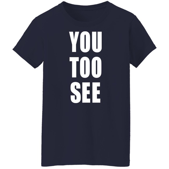 Agbero Diary Merch You Too See T Shirt Samo Agbero Agbero Diary Merch You Too See T Shirt Samo Agbero