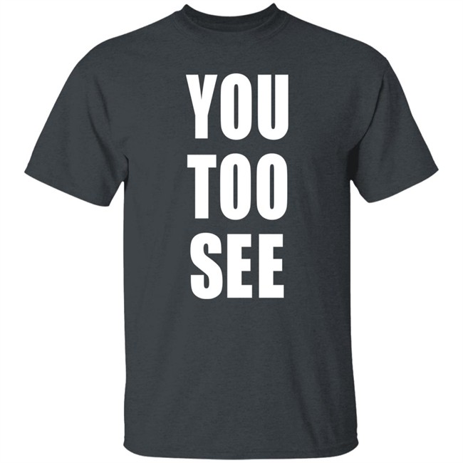 Agbero Diary Merch You Too See T Shirt Samo Agbero Agbero Diary Merch You Too See T Shirt Samo Agbero