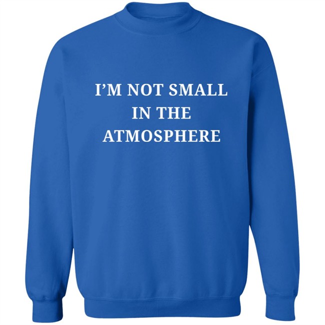 Agbero Diary Merch Flutterwave I’M Not Small In The Atmosphere Shirt Samo Agbero Agbero Diary Merch Flutterwave I’M Not Small In The Atmosphere Shirt Samo Agbero