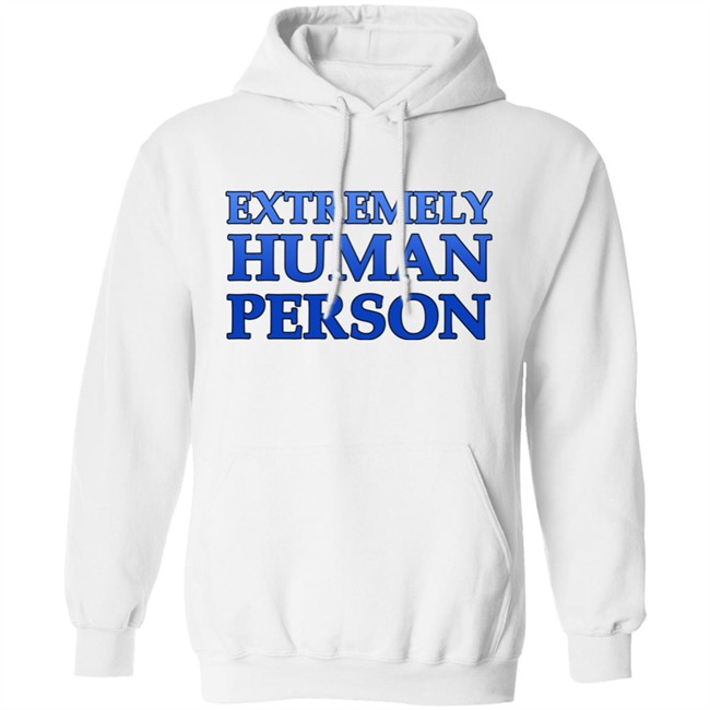Overly Sarcastic Productions Extremely Human Person Shirt By OSPyoutube Overly Sarcastic Productions Extremely Human Person Shirt By OSPyoutube