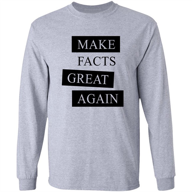 Der Goldene Aluhut Shop Make Facts Great Again Shirt Chan-Jo Jun Der Goldene Aluhut Shop Make Facts Great Again Shirt Chan-Jo Jun