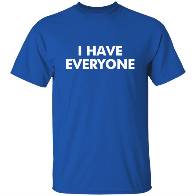 Billy Nomates I Have Everyone Shirt Billy Nomates I Have Everyone Shirt
