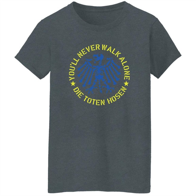 Die Toten Hosen Shop You’ll Never Walk Alone Die Toten Hosen Ukraine Shirt Die Toten Hosen Shop You’ll Never Walk Alone Die Toten Hosen Ukraine Shirt