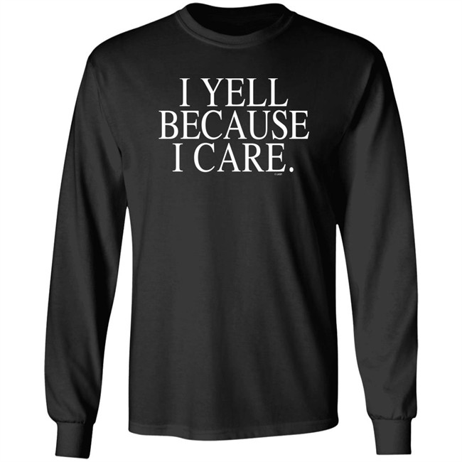 I Yell Because I Care Sweatshirt Shirt Coach Susie Gardner Mercer Bears Women's Basketball I Yell Because I Care Sweatshirt Shirt Coach Susie Gardner Mercer Bears Women's Basketball