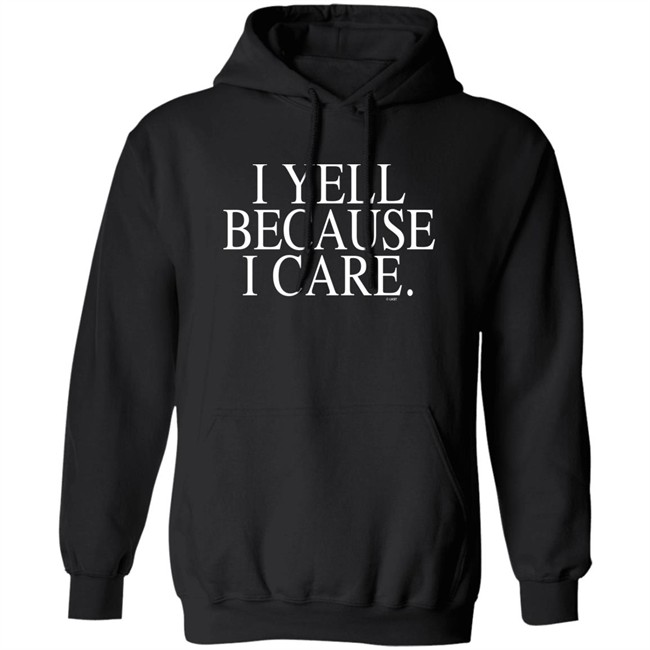 I Yell Because I Care Sweatshirt Shirt Coach Susie Gardner Mercer Bears Women's Basketball I Yell Because I Care Sweatshirt Shirt Coach Susie Gardner Mercer Bears Women's Basketball