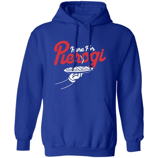 Cleveland Clothing Co Store Here For The Pierogi Shirt Cleveland Clothing Co Store Here For The Pierogi Shirt