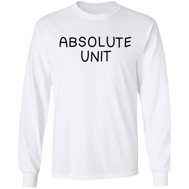 Art By Dee Absolute Unit Shirt Art By Dee Absolute Unit Shirt