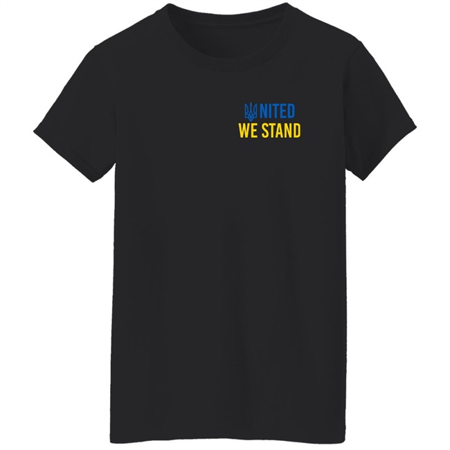 United We Stand Shirt Moosic Lackawanna Ukraine Russia War Stand With Ukraine United We Stand Shirt Moosic Lackawanna Ukraine Russia War Stand With Ukraine