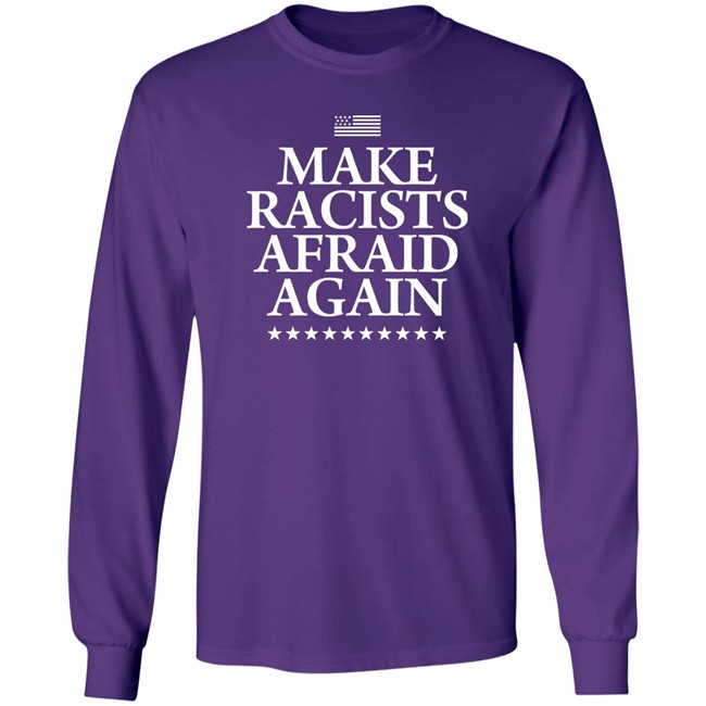 Make Racists Afraid Again Shirt Lady On The Prairie Make Racists Afraid Again Shirt Lady On The Prairie
