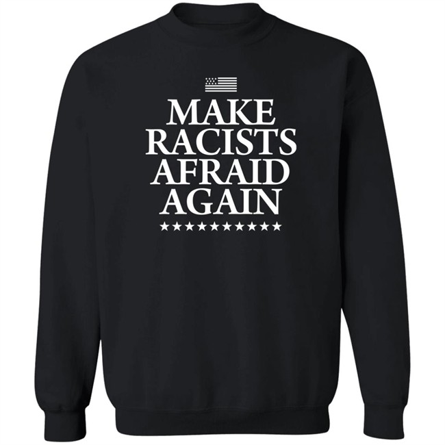 Make Racists Afraid Again Shirt Lady On The Prairie Make Racists Afraid Again Shirt Lady On The Prairie