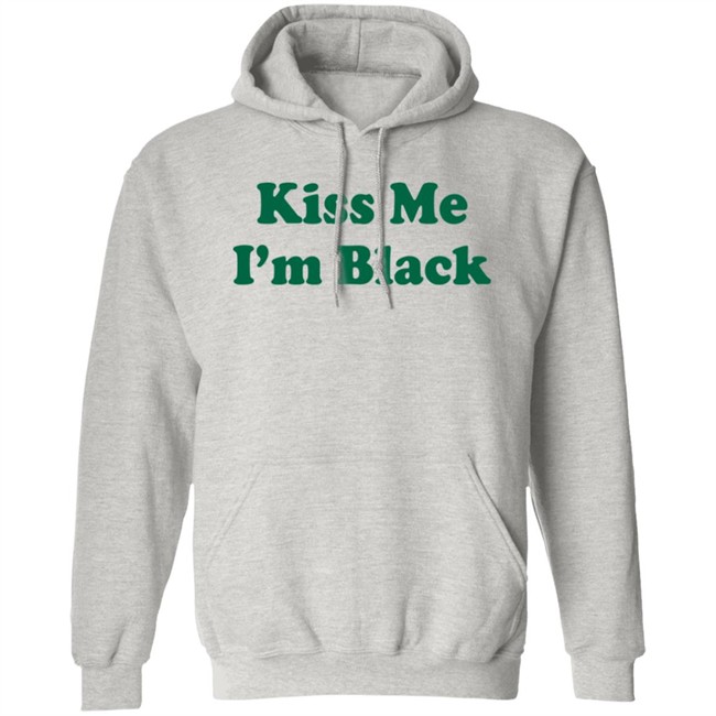 Kyante Wilson Kiss Me I'm Black Shirt Kyante Wilson Kiss Me I'm Black Shirt