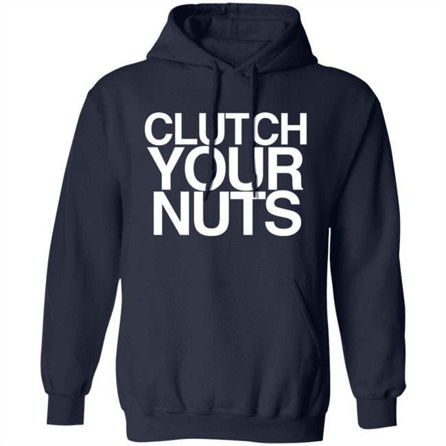 Clutch Your Nuts Shirt Bam Sullivan CYN Clutch Your Nuts Shirt Bam Sullivan CYN