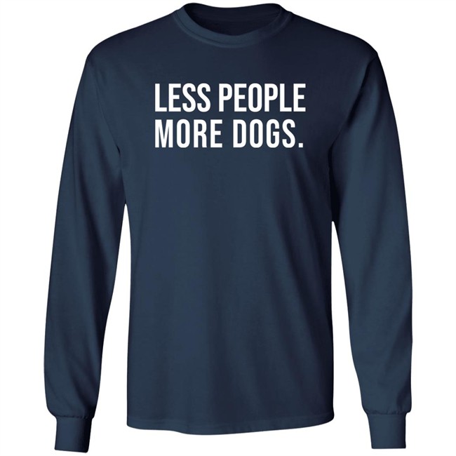 Less People More Dogs Shirt Baseball Chickie Less People More Dogs Shirt Baseball Chickie