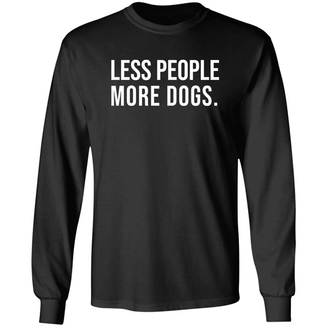Less People More Dogs Shirt Baseball Chickie Less People More Dogs Shirt Baseball Chickie