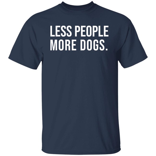 Less People More Dogs Shirt Baseball Chickie Less People More Dogs Shirt Baseball Chickie