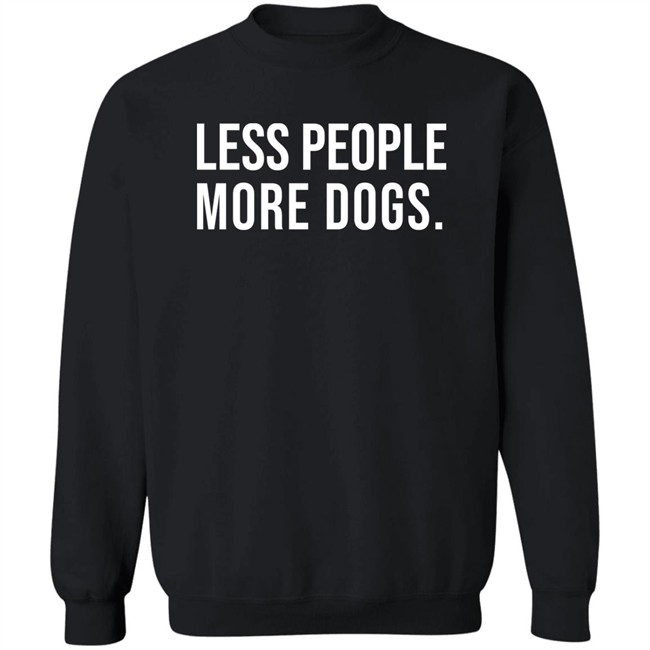 Less People More Dogs Shirt Baseball Chickie Less People More Dogs Shirt Baseball Chickie