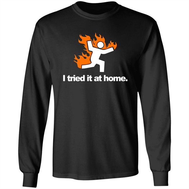 I Tried It At Home Shirt Meteorologist Katie Nickolaou Weather_Katie I Tried It At Home Shirt Meteorologist Katie Nickolaou Weather_Katie