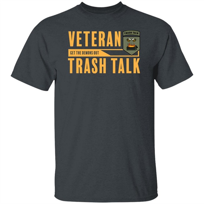 One Scoop Veteran Get The Demons Out Trash Talk Shirt Veteran Trash Talk Shop One Scoop Veteran Get The Demons Out Trash Talk Shirt Veteran Trash Talk Shop