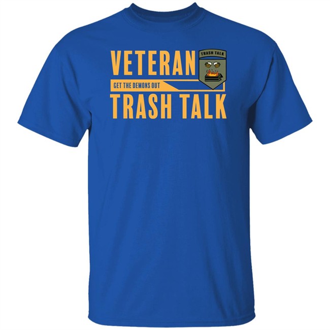 One Scoop Veteran Get The Demons Out Trash Talk Shirt Veteran Trash Talk Shop One Scoop Veteran Get The Demons Out Trash Talk Shirt Veteran Trash Talk Shop