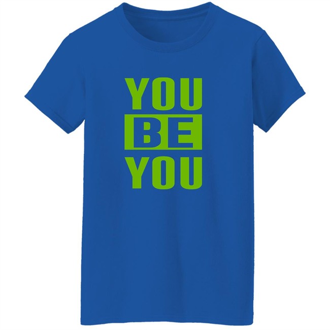 The Factory By Goldy Locks Shop You Be You Green Shirt The Factory By Goldy Locks Shop You Be You Green Shirt