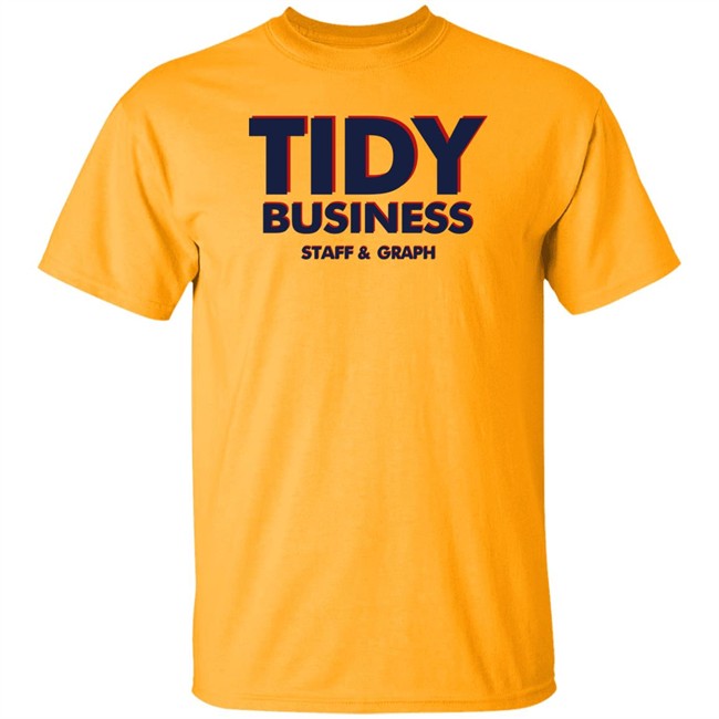 Tidy Business Staff And Graph T Shirt Steve Dangle Glynn Tidy Business Staff And Graph T Shirt Steve Dangle Glynn