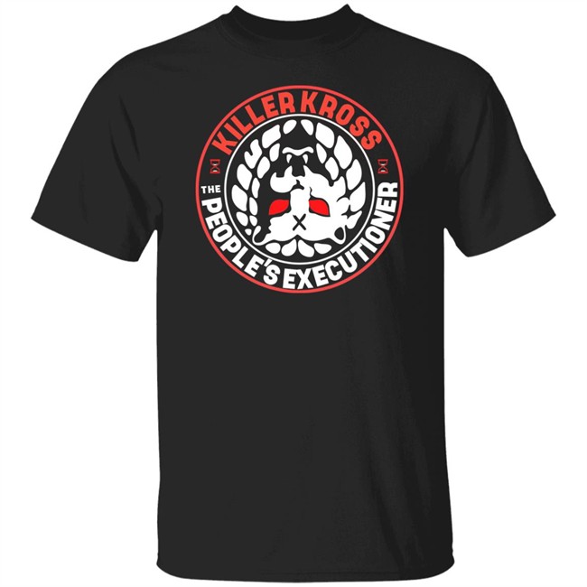 Njpw Global Killer Kross The People's Executioner New Japan Pro Wrestling Tick Tock Shirt Tokon Shop Global Merch