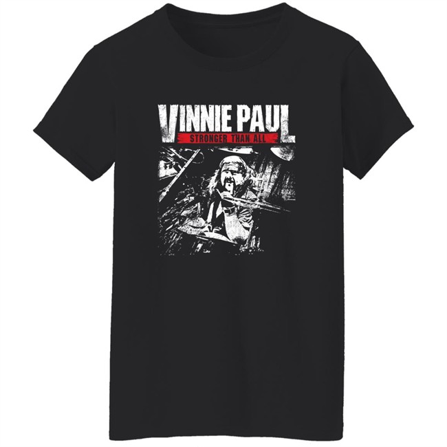 Vinnie Paul Abbott Shop Stronger Than All Shirt Vinnie Paul Abbott Shop Stronger Than All Shirt