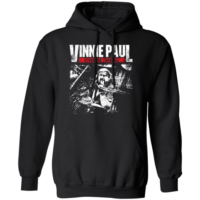 Vinnie Paul Abbott Shop Stronger Than All Shirt Vinnie Paul Abbott Shop Stronger Than All Shirt