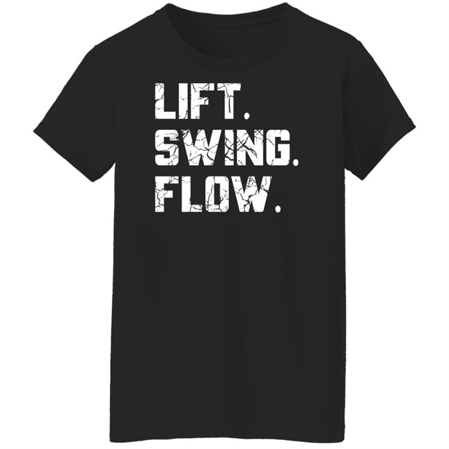 Lift Swing Flow Shirt Stephanie Wilkens Critical Mass Fitness Motivation Lift Swing Flow Shirt Stephanie Wilkens Critical Mass Fitness Motivation