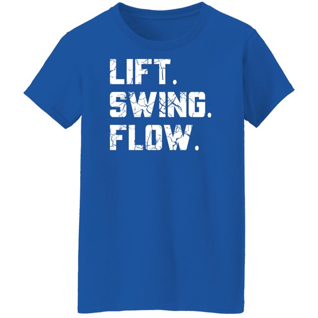 Lift Swing Flow Shirt Stephanie Wilkens Critical Mass Fitness Motivation Lift Swing Flow Shirt Stephanie Wilkens Critical Mass Fitness Motivation