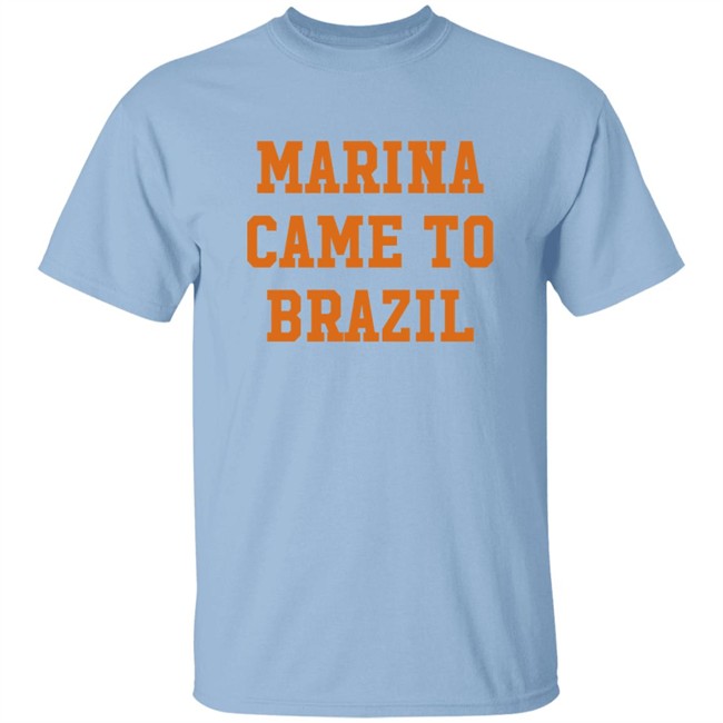 Marina Diamandis Marina Came To Brazil Shirt