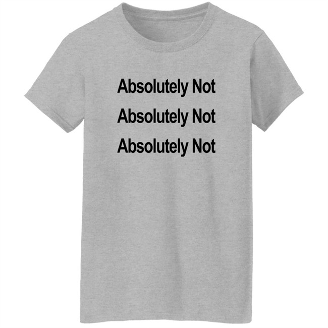Waqas Amjad Absolutely Not Shirt Waqas Amjad Absolutely Not Shirt