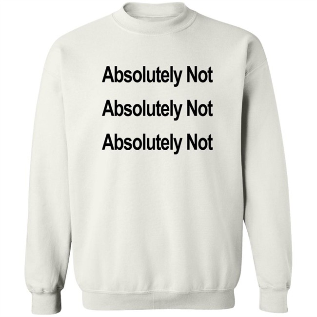Waqas Amjad Absolutely Not Shirt Waqas Amjad Absolutely Not Shirt