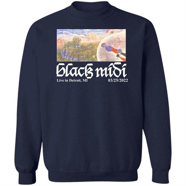 Black Midi Live In Detroit Mi 03 25 2022 Shirt Black Midi Live In Detroit Mi 03 25 2022 Shirt