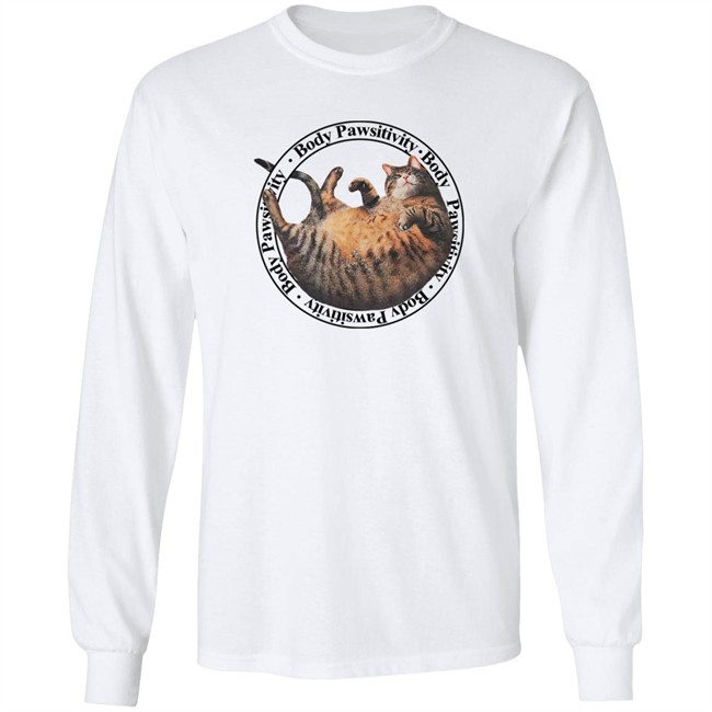 Body Pawsitivity Shirt Dedicated Merch Ellen H. Wiig Body Pawsitivity Shirt Dedicated Merch Ellen H. Wiig