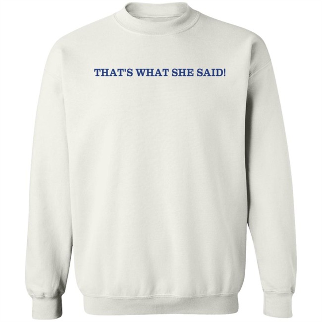 Kt Caitibugzz Out Hat's What She Said Shirt Kt Caitibugzz Out Hat's What She Said Shirt