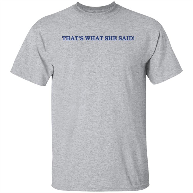 Kt Caitibugzz Out Hat's What She Said Shirt Kt Caitibugzz Out Hat's What She Said Shirt